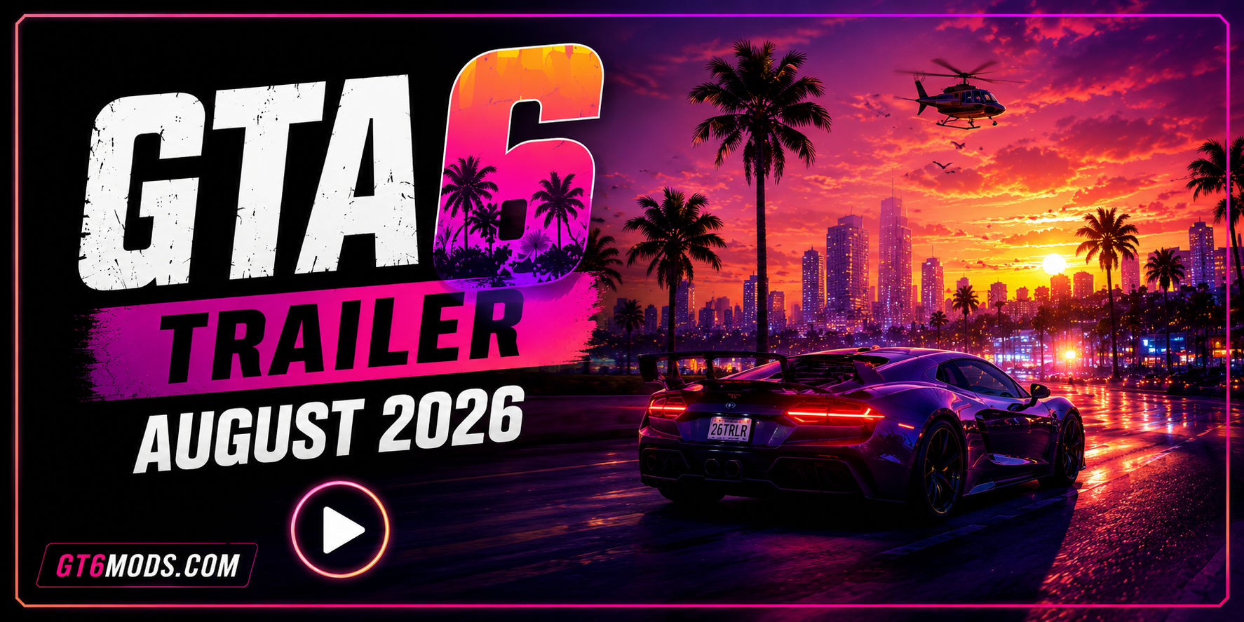 GTA 6 trailer August 2026 reveal signals